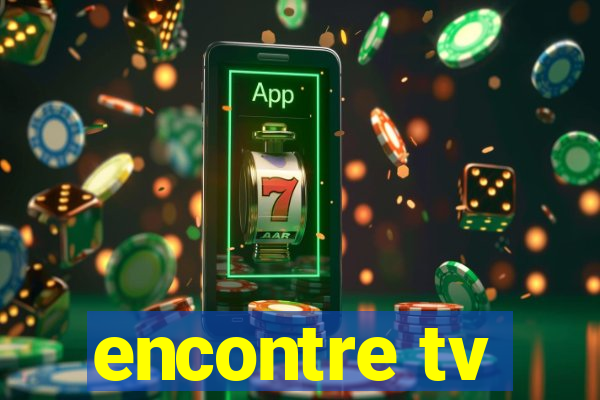 encontre tv